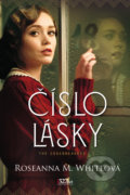 Kniha: Číslo lásky (Roseanna M. White), 2021 Kniha: Číslo lásky (Roseanna M. White), 2021