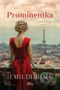 Kniha: Prominentka (J’Nell Ciesielski), 2021 Kniha: Prominentka (J’Nell Ciesielski), 2021