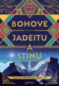 Kniha: Bohové jadeitu a stínu (Silvia Moreno-Garcia). Jota, 2021 Kniha: Bohové jadeitu a stínu (Silvia Moreno-Garcia). Jota, 2021