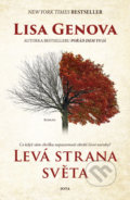 Kniha: Levá strana světa (Lisa Genova). Jota, 2021 Kniha: Levá strana světa (Lisa Genova). Jota, 2021