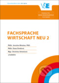 Kniha: Fachsprache Wirtschaft Neu 2 (Jaroslav Březina). Ekopress, 2020 Kniha: Fachsprache Wirtschaft Neu 2 (Jaroslav Březina). Ekopress, 2020