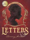 Kniha: The Beatrice Letters (Lemony Snicket). HarperCollins, 2011 Kniha: The Beatrice Letters (Lemony Snicket). HarperCollins, 2011