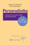 Kniha: Personalistka (Alena Chládková). Wolters Kluwer ČR, 2020 Kniha: Personalistka (Alena Chládková). Wolters Kluwer ČR, 2020