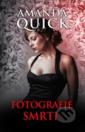 Kniha: Fotografie smrti (Amanda Quick). Baronet, 2021 Kniha: Fotografie smrti (Amanda Quick). Baronet, 2021