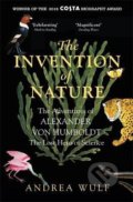 Kniha: The Invention of Nature (Andrea Wulf). John Murray, 2016 Kniha: The Invention of Nature (Andrea Wulf). John Murray, 2016