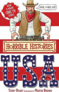 Kniha: The USA (Terry Deary). Scholastic, 2010 Kniha: The USA (Terry Deary). Scholastic, 2010