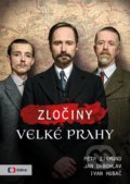 Zločiny Velké Prahy - Ivan Hubač, Jan Drbohlav, Petr Zikmund, Česká televize, 2021