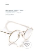 Kniha: Karel Sabina: „Epigon“ a tvůrce (Michal Charypar). Academia, 2010 Kniha: Karel Sabina: „Epigon“ a tvůrce (Michal Charypar). Academia, 2010