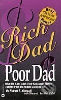 Rich Dad, Poor Dad - Robert T. Kiyosaki, Time warner, 2001