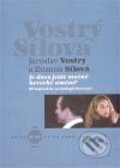 Kniha: Je dnes ještě možné herecké umění? (Jaroslav Vostrý a Zuzana Sílová). Akademie múzických umění, 2009 Kniha: Je dnes ještě možné herecké umění? (Jaroslav Vostrý a Zuzana Sílová). Akademie múzických umění, 2009