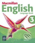 Kniha: Macmillan English 3 (Printha Ellis). MacMillan, 2006 Kniha: Macmillan English 3 (Printha Ellis). MacMillan, 2006