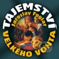 Audiokniha: Tajemství Velkého Vonta (Jaroslav Foglar). Supraphon, 2010 Audiokniha: Tajemství Velkého Vonta (Jaroslav Foglar). Supraphon, 2010