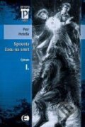 Kniha: Spousta času na smrt - Cybrain I (Petr Heteša). Epocha, 2010 Kniha: Spousta času na smrt - Cybrain I (Petr Heteša). Epocha, 2010
