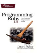 Kniha: Programming Ruby 1.9 (Dave Thomas). Pragmatic Bookshelf Kniha: Programming Ruby 1.9 (Dave Thomas). Pragmatic Bookshelf