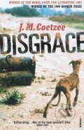 Kniha: Disgrace (J.M. Coetzee). Random House, 2001 Kniha: Disgrace (J.M. Coetzee). Random House, 2001