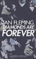 Kniha: James Bond: Diamonds are Forever (Ian Fleming). Penguin Books, 2002 Kniha: James Bond: Diamonds are Forever (Ian Fleming). Penguin Books, 2002
