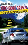 Kniha: Obchodní případ v Garmisch-Partenkirchenu (Mikuláš Bielik). Olympia, 2010 Kniha: Obchodní případ v Garmisch-Partenkirchenu (Mikuláš Bielik). Olympia, 2010
