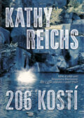 Kniha: 206 kostí (Kathy Reichs). BB/art, 2010 Kniha: 206 kostí (Kathy Reichs). BB/art, 2010