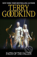 Kniha: Faith of the Fallen (Terry Goodkind). Gollancz, 2008 Kniha: Faith of the Fallen (Terry Goodkind). Gollancz, 2008