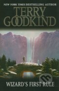 Kniha: Wizard's First Rule (Terry Goodkind). Gollancz, 2008 Kniha: Wizard's First Rule (Terry Goodkind). Gollancz, 2008