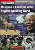 Customs & Lifestyle in the English Speaking World - Cheryl Pelteret, Scholastic, 2007