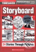 Kniha: Storyboard - with CD (M. Fletcher a R. Munns). Scholastic, 2005 Kniha: Storyboard - with CD (M. Fletcher a R. Munns). Scholastic, 2005