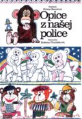Kniha: Opice z našej police (Krista Bendová), 2009 Kniha: Opice z našej police (Krista Bendová), 2009