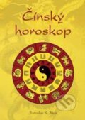 Kniha: Čínský horoskop (Jaroslav K. Man). Plot, 2010 Kniha: Čínský horoskop (Jaroslav K. Man). Plot, 2010