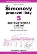 Kniha: Šimonovy pracovní listy 5 (Marie Pilařová). Portál, 2010 Kniha: Šimonovy pracovní listy 5 (Marie Pilařová). Portál, 2010
