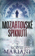 Kniha: Mozartovské spiknutí (Scott Mariani). Domino, 2010 Kniha: Mozartovské spiknutí (Scott Mariani). Domino, 2010