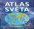 Kniha: Atlas světa (Elain Jackson). Slovart CZ, 2010 Kniha: Atlas světa (Elain Jackson). Slovart CZ, 2010