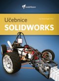 Kniha: Učebnice Solidworks (Marek Pagáč). Triumph, 2020 Kniha: Učebnice Solidworks (Marek Pagáč). Triumph, 2020
