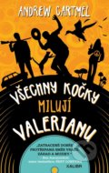 Kniha: Všechny kočky milují Valerian (Andrew Cartmel). Kalibr, 2021 Kniha: Všechny kočky milují Valerian (Andrew Cartmel). Kalibr, 2021