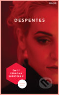 Kniha: Život Vernona Subutexa 2 (Virginie Despentes). Inaque, 2021 Kniha: Život Vernona Subutexa 2 (Virginie Despentes). Inaque, 2021