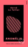 Kniha: Anomália (Hervé Le Tellier), 2021 Kniha: Anomália (Hervé Le Tellier), 2021