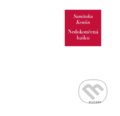 Kniha: Nedokončená haiku (Sumitaku Kenšin), 2021 Kniha: Nedokončená haiku (Sumitaku Kenšin), 2021