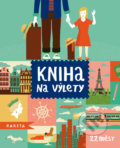 Kniha: Kniha na výlety 22 měst (Joachim Dvořák). Labyrint, 2021 Kniha: Kniha na výlety 22 měst (Joachim Dvořák). Labyrint, 2021