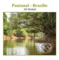 Kniha: Pantanal – Brazílie (Jiří Bednář). Jiří Bednář, 2021 Kniha: Pantanal – Brazílie (Jiří Bednář). Jiří Bednář, 2021
