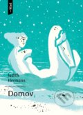 Kniha: Domov (Judith Hermann). Artforum, 2021 Kniha: Domov (Judith Hermann). Artforum, 2021