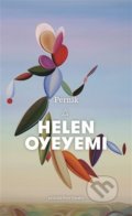 Kniha: Perník (Helen Oyeyemi). Argo, 2021 Kniha: Perník (Helen Oyeyemi). Argo, 2021