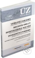 Kniha: Úplné Znění - 1401 Veřejné zakázky (Sagit). Sagit, 2021 Kniha: Úplné Znění - 1401 Veřejné zakázky (Sagit). Sagit, 2021