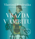 Audiokniha: Vražda v ambitu (Vlastimil Vondruška). Tympanum, 2021 Audiokniha: Vražda v ambitu (Vlastimil Vondruška). Tympanum, 2021