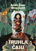 Kniha: Truhla času (Andri Snaer Magnason). Argo, 2021 Kniha: Truhla času (Andri Snaer Magnason). Argo, 2021