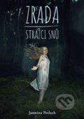 Kniha: Zrada (Jasmina Petlach). Knihy s úsměvem, 2021 Kniha: Zrada (Jasmina Petlach). Knihy s úsměvem, 2021