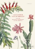 Kniha: Alexander von Humboldt (H. Walter Lack). Prestel, 2018 Kniha: Alexander von Humboldt (H. Walter Lack). Prestel, 2018
