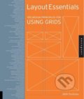 Kniha: Layout Essentials (Beth Tondreau). Rockport, 2011 Kniha: Layout Essentials (Beth Tondreau). Rockport, 2011