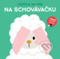Kniha: Ovečka sa hrá na chovávačku (YoYo Books). YoYo Books, 2021 Kniha: Ovečka sa hrá na chovávačku (YoYo Books). YoYo Books, 2021