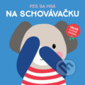 Kniha: Pes sa hrá na schovávačku (YoYo Books). YoYo Books, 2021 Kniha: Pes sa hrá na schovávačku (YoYo Books). YoYo Books, 2021