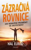 Kniha: Zázračná rovnice (Hal Elrod). Pragma, 2021 Kniha: Zázračná rovnice (Hal Elrod). Pragma, 2021
