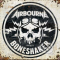 Hudební CD: Airbourne: Boneshaker (Deluxe Limited) (Hudobné albumy). Hudobné albumy, 2019 Hudební CD: Airbourne: Boneshaker (Deluxe Limited) (Hudobné albumy). Hudobné albumy, 2019